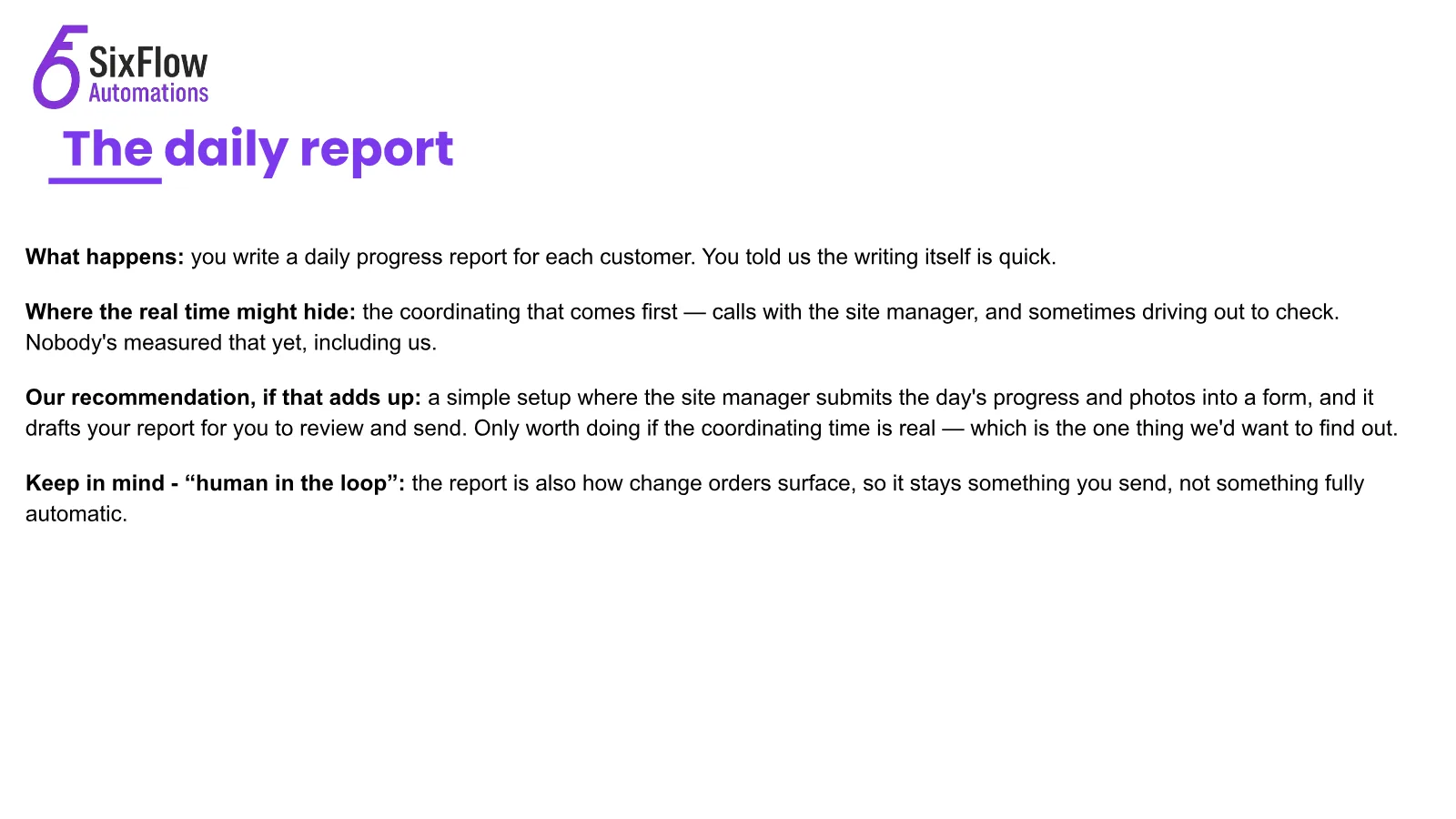 The bottleneck wasn't quoting. It was retyping the quote., slide 10 of 16